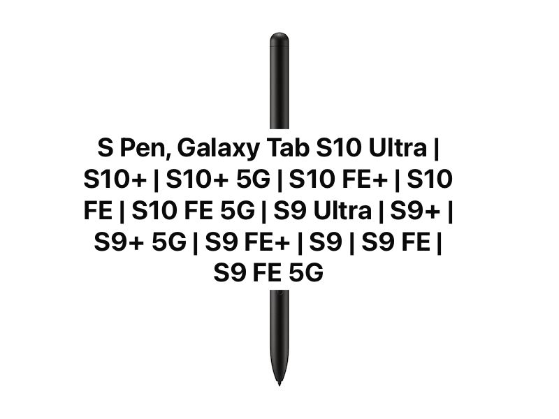 עט לטבלט SAMSUNG TAB S9 / S9 PLUS / S9 ULTRA / S10 PLUS / S10 ULTRA